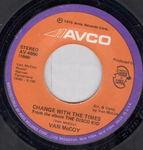 Van McCoy - Change With The Times - 7 Inch