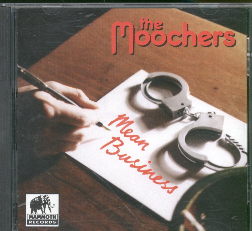 Moochers - Mean Business - Cd