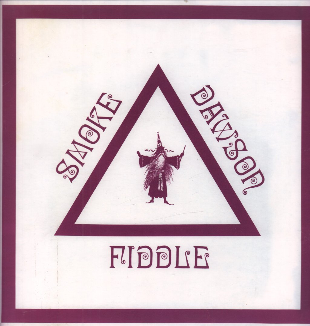Smoke Dawson - Fiddle - Lp