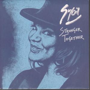 Sybil - Stronger Together - 7 Inch