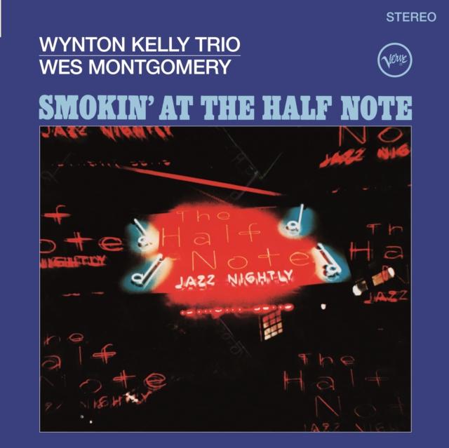 Wynton Kelly Trio, Wes Montgomery - Smokin' At the Half Note - Lp
