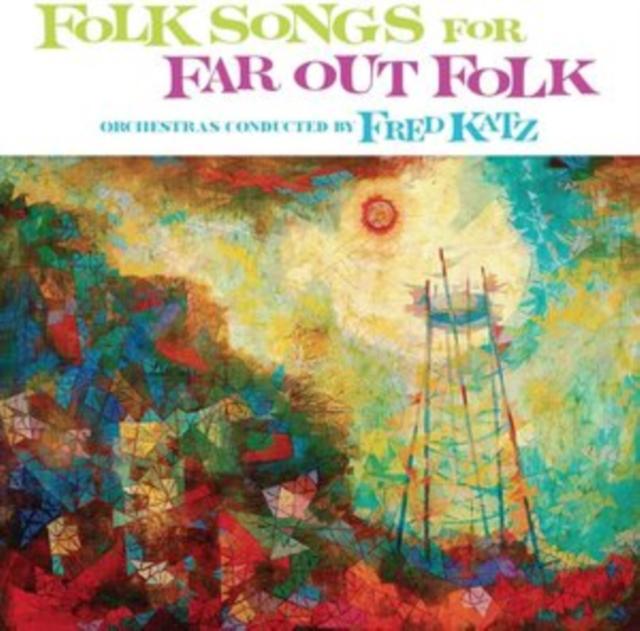 Fred Katz - Folk Songs For Far Out Folk - Lp