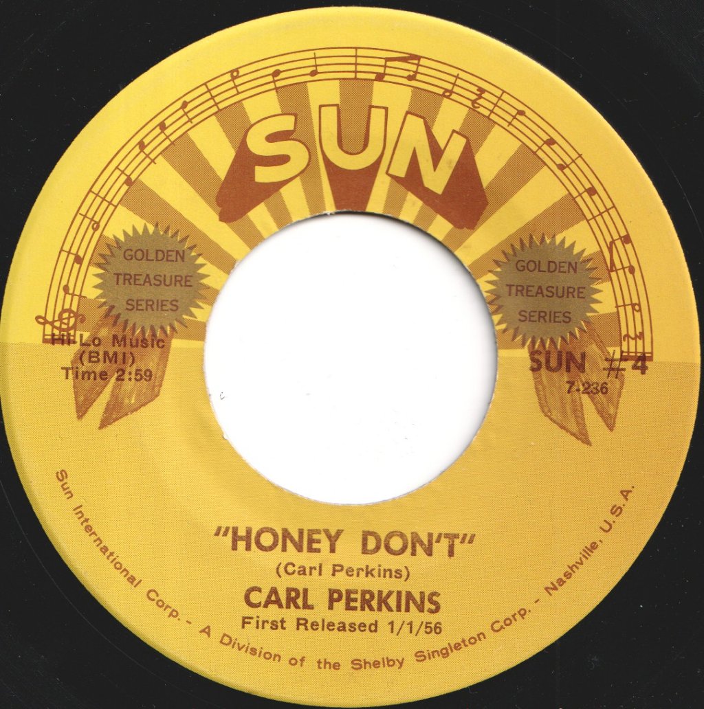 Carl Perkins - Blue Suede Shoes / Honey, Don't - 7 Inch