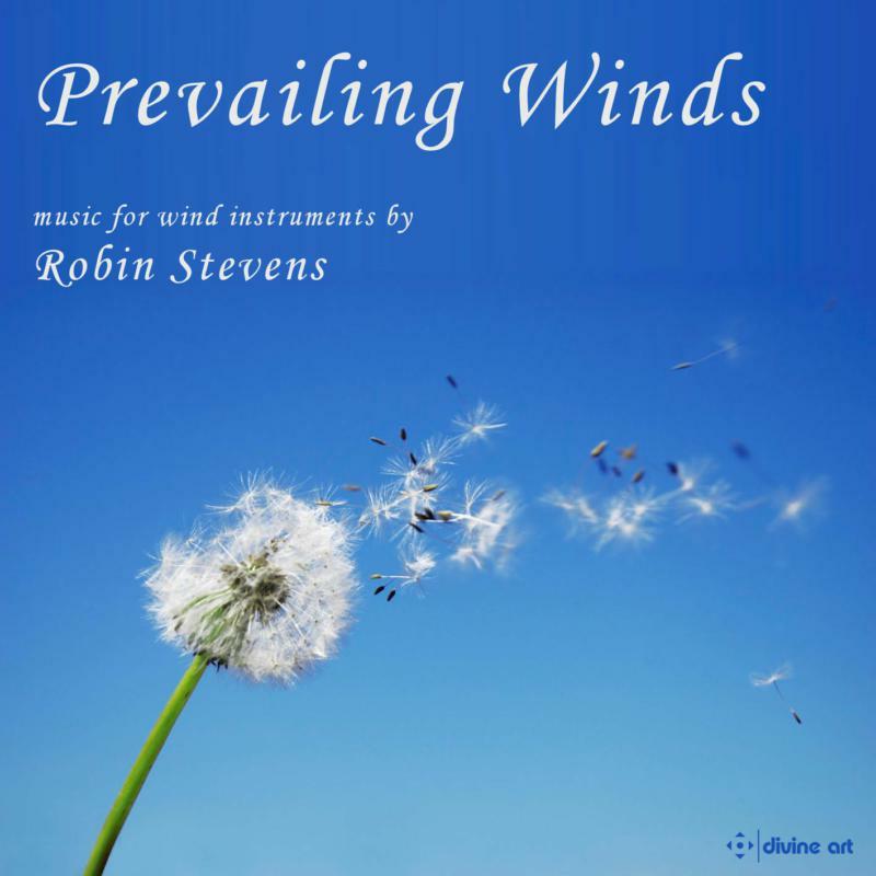 Various Artists - Prevailing Winds: Music For Wind Instruments By Robin Stevens - Double Cd