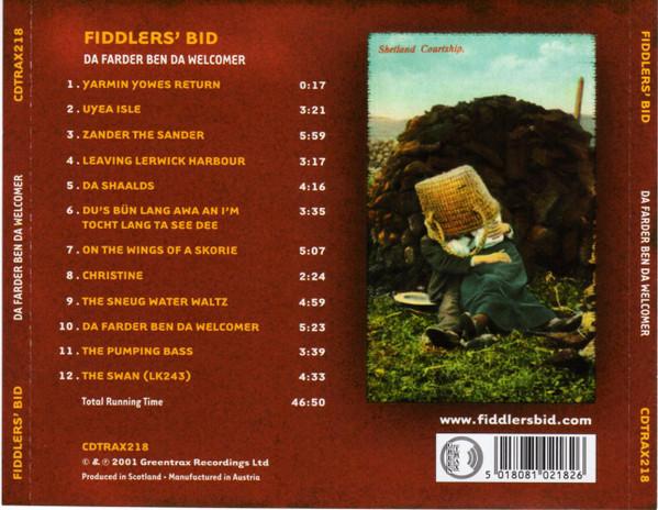 Fiddler's Bid - Da Farder Ben Da Welcomer - Cd