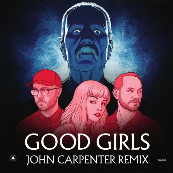 chvrches / john carpenter - Good Girls (John Carpenter Remix) b/w Turning The Bones (CHVRCHES Remix) - 7 Inch
