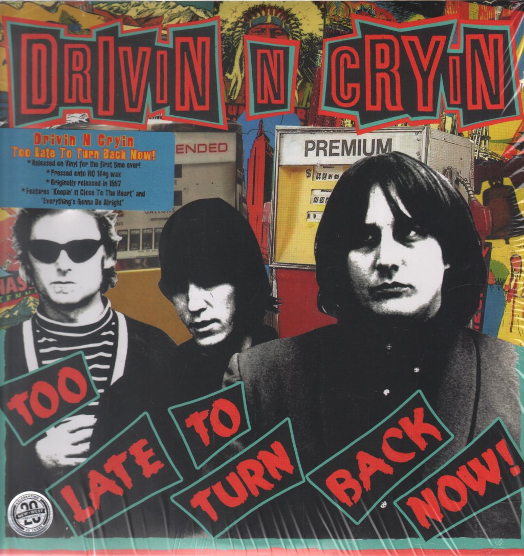 Drivin' N Cryin' - Too Late To Turn Back Now! - Lp