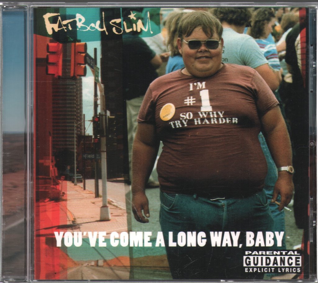 Fatboy Slim - You've Come A Long Way, Baby - Cd