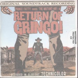 Prince Fatty - Return Of Gringo - Cdr