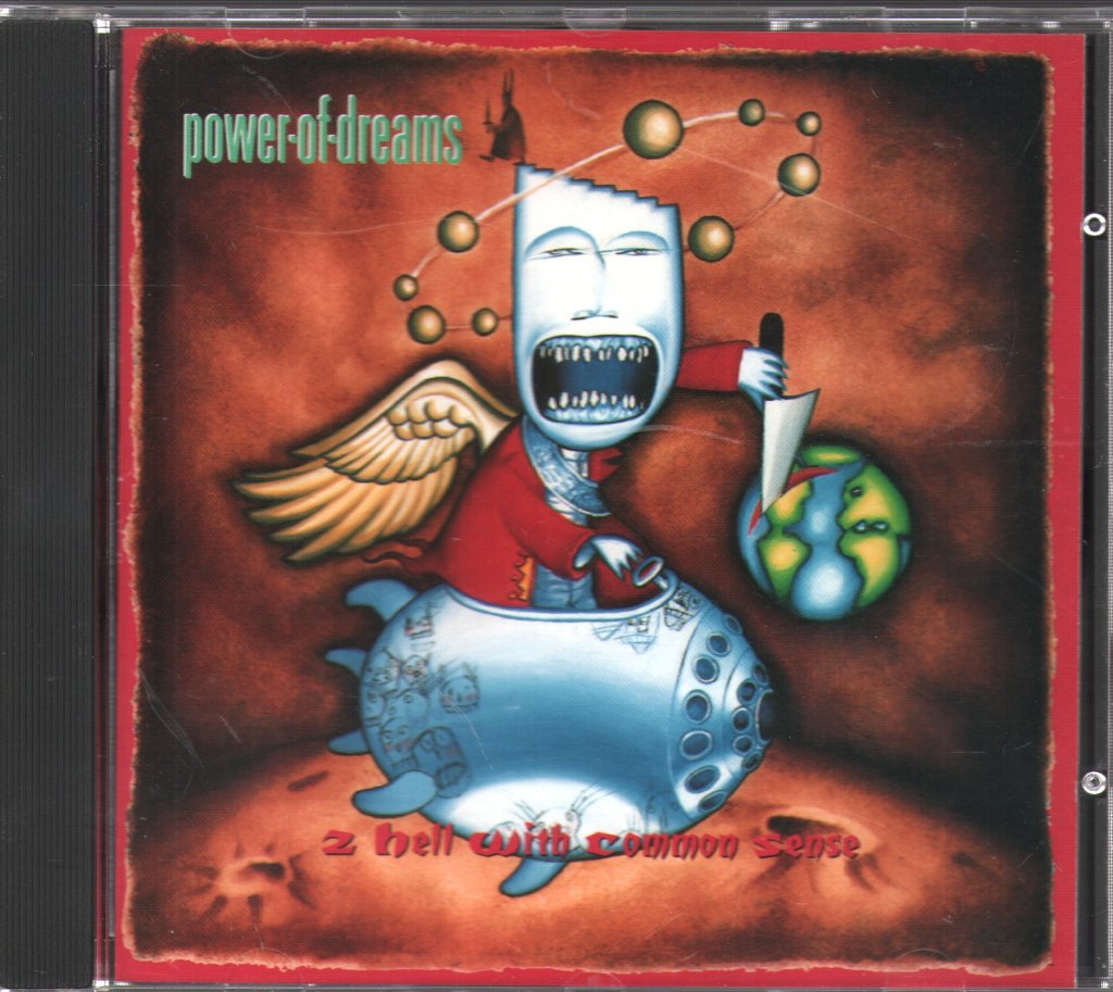 Power Of Dreams - 2 Hell With Common Sense - Cd