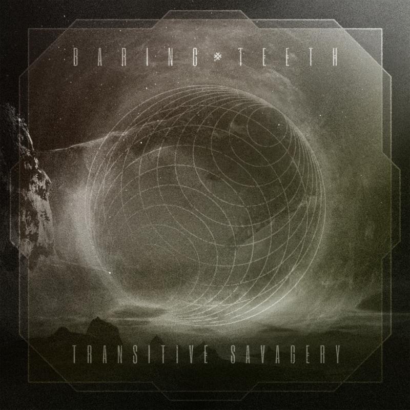 Baring Teeth - Transitive Savagery - Cd