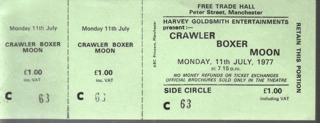 Crawler/Boxer/Moon - Free Trade Hall Manchester 11Th July 1977 - Ticket