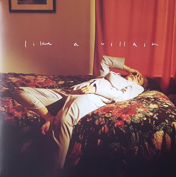 Like A Villain - What Makes Vulnerability Good - Lp