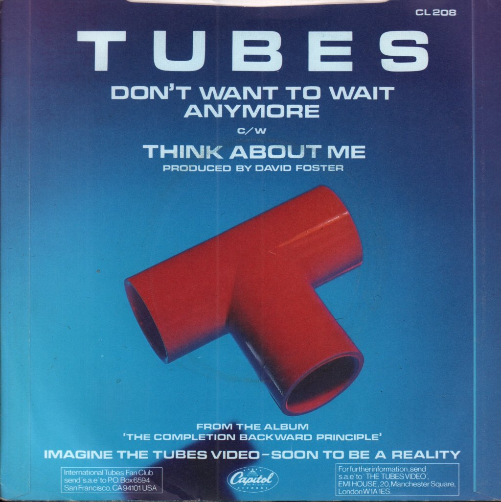 Tubes - Don't Want To Wait Anymore - 7 Inch