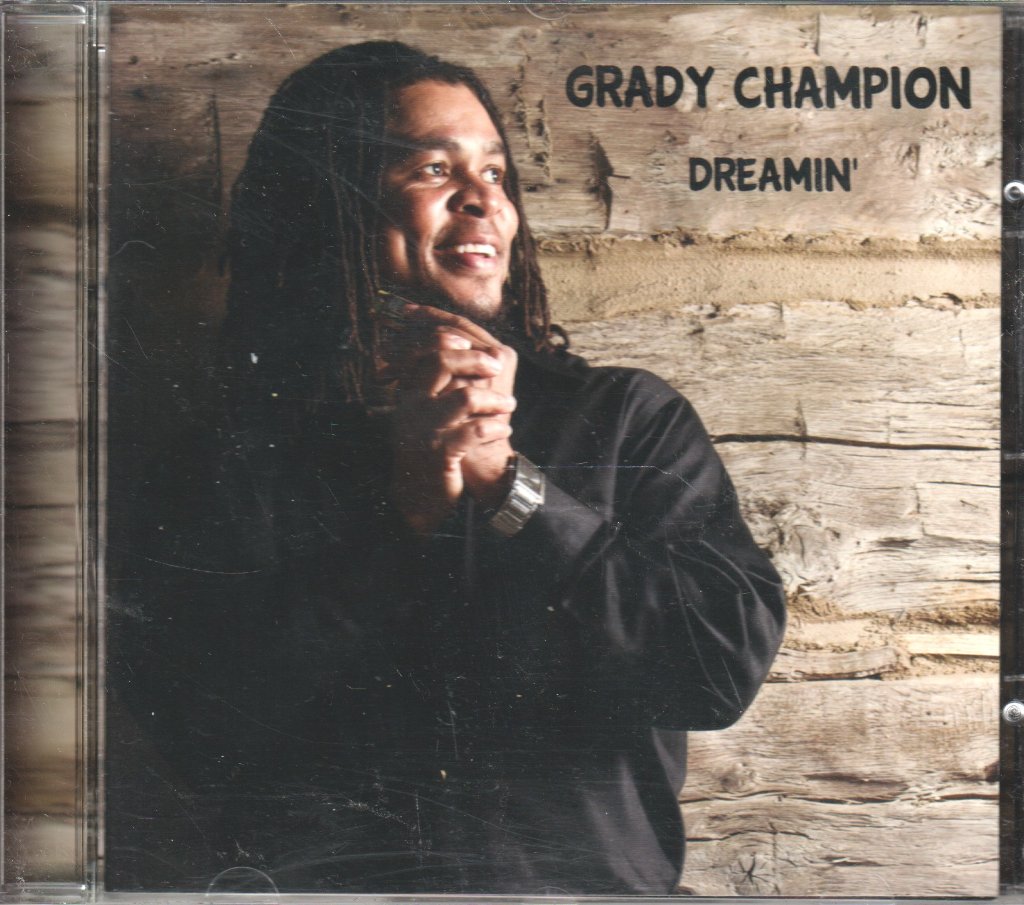 Grady Champion - Dreamin' - Cd