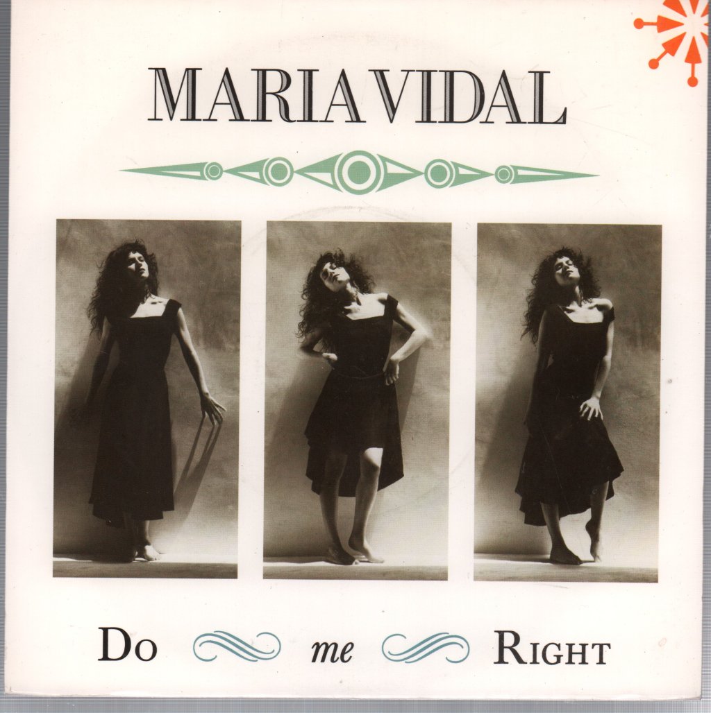 Maria Vidal - Do Me Right - 7 Inch
