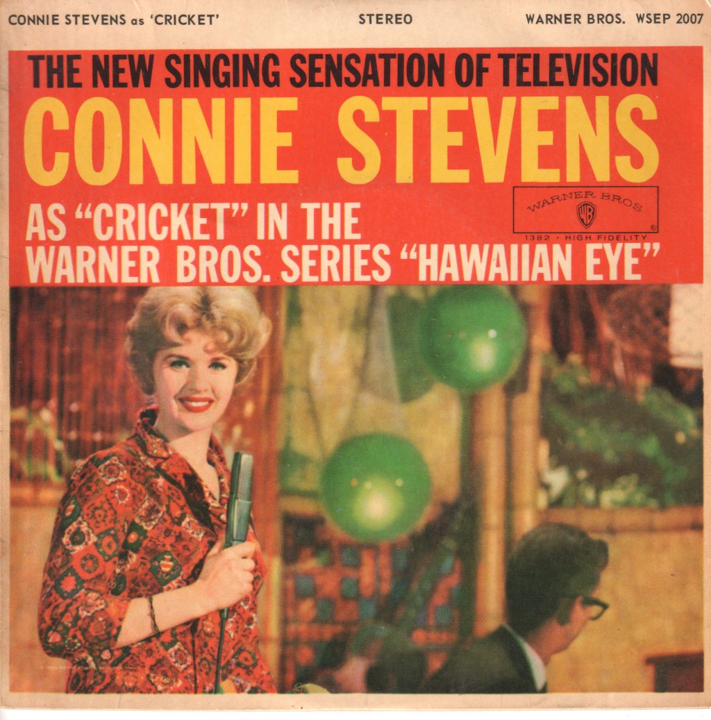 Connie Stevens - As Cricket In The Warner Bros Series Hawaiian Eye - 7 Inch