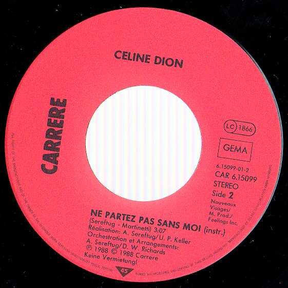 Céline Dion - Ne Partez Pas Sans Moi - 7 Inch