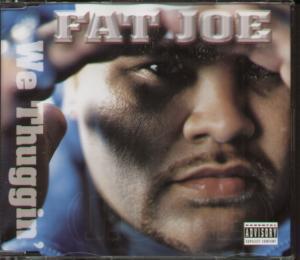 Fat Joe - We Thuggin' - Cd