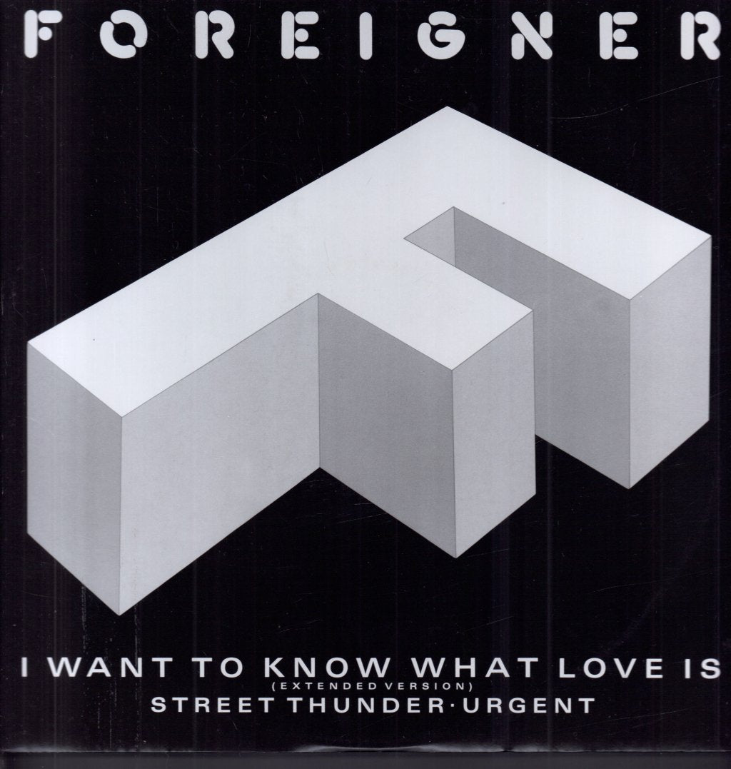 Foreigner - I Want To Know What Love Is - 12 Inch