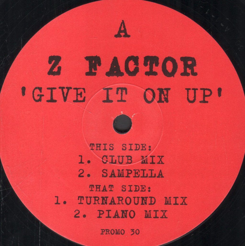 Z Factor - Give It On Up - 12 Inch