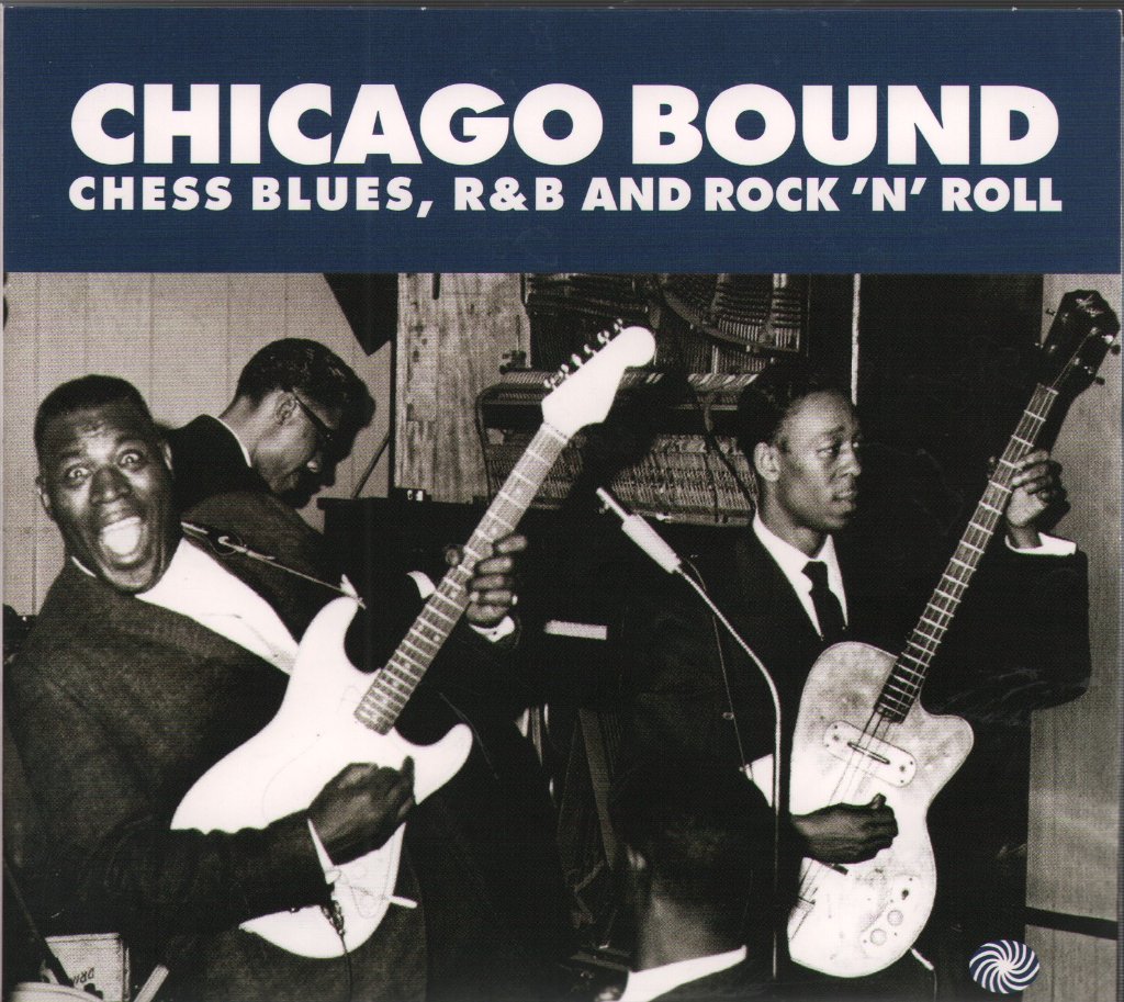 Various Artists - Chicago Bound (Chess Blues, R&B And Rock 'N' Roll) - Triple Cd
