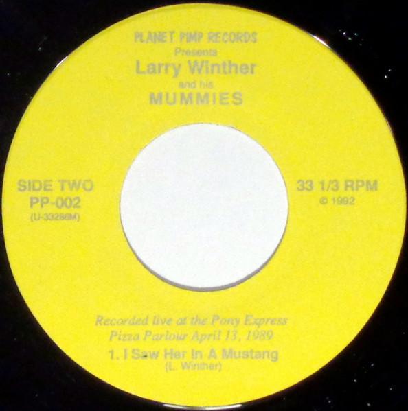 Larry Winther And His Mummies - Larry Winther And His Mummies - 7 Inch
