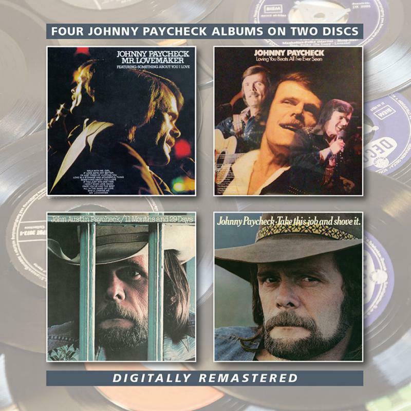 Johnny Paycheck - Mr. Lovemaker / Loving You Beats All I've Ever Seen / 11 Months and 29 Days / Take This Job and Shove It - Double Cd