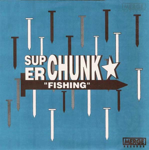 Superchunk - Fishing - 7 Inch