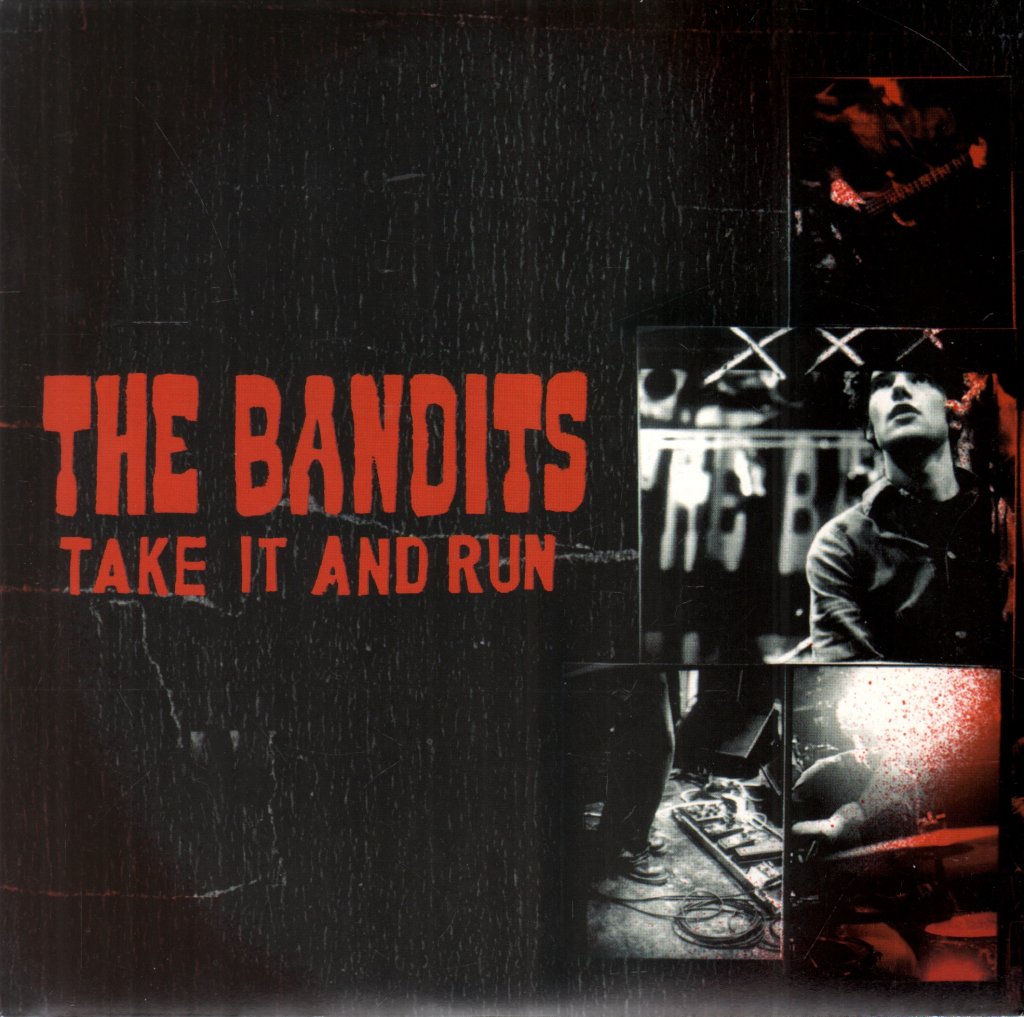 Bandits - Take It And Run - 7 Inch