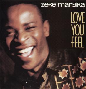 Zeke Manyika - Love You Feel - 12 Inch