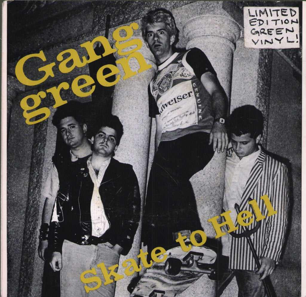 Gang Green - Skate To Hell - 7 Inch