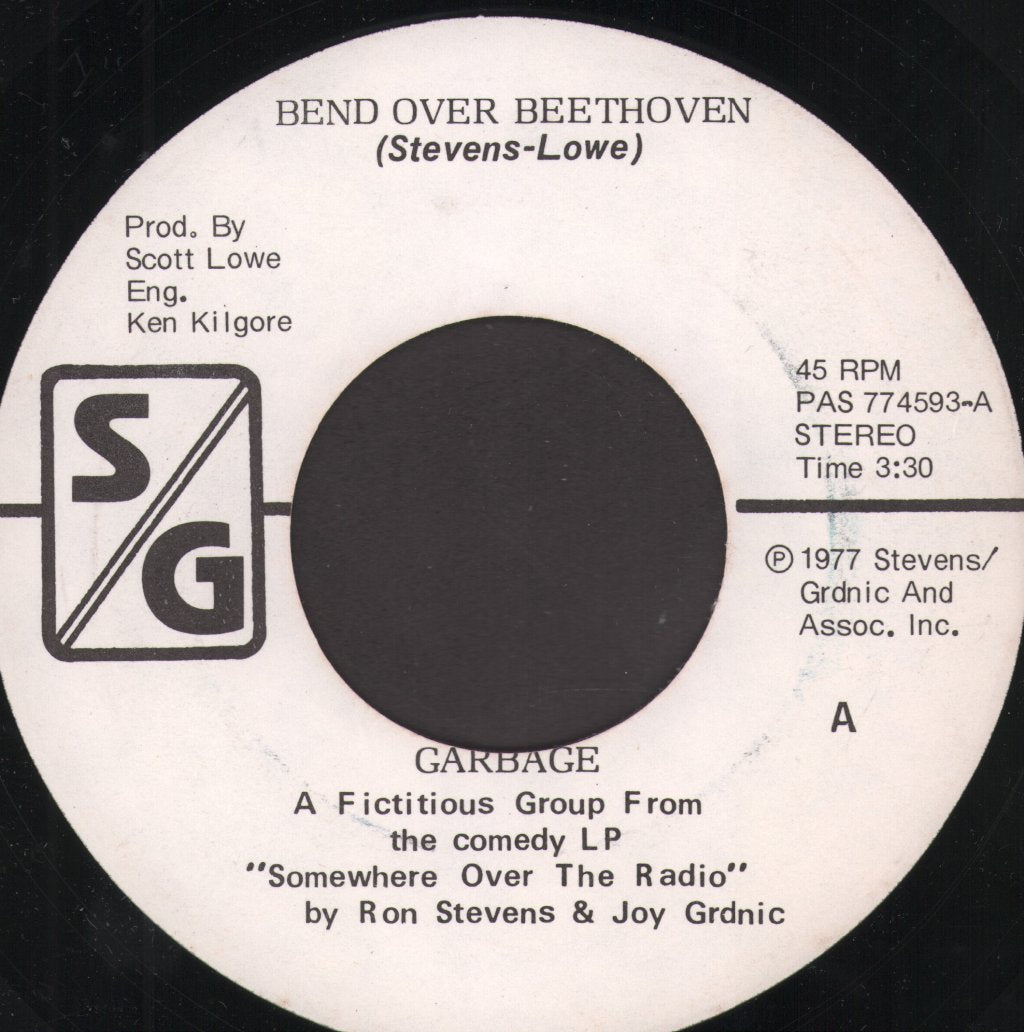 Garbage / Ron Stevens & Joy Grdnic - Bend Over Beethoven - 7 Inch