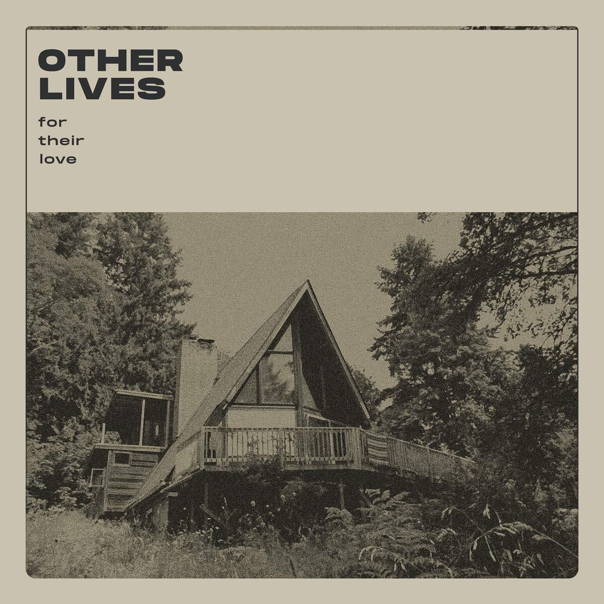 Other Lives - For Their Love - Lp