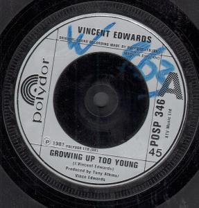 Vincent Edwards - Growing Up Too Young - 7 Inch