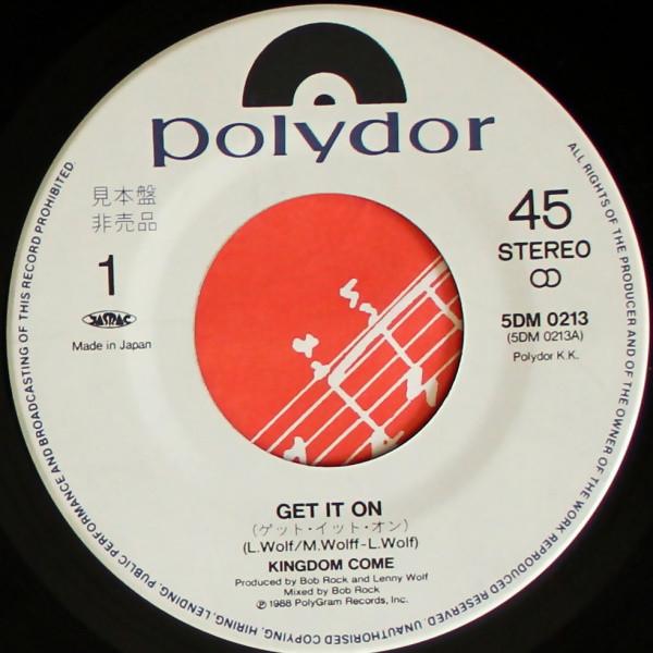 Kingdom Come (80'S/90'S Rock/Metal Group) - Get It On - 7 Inch