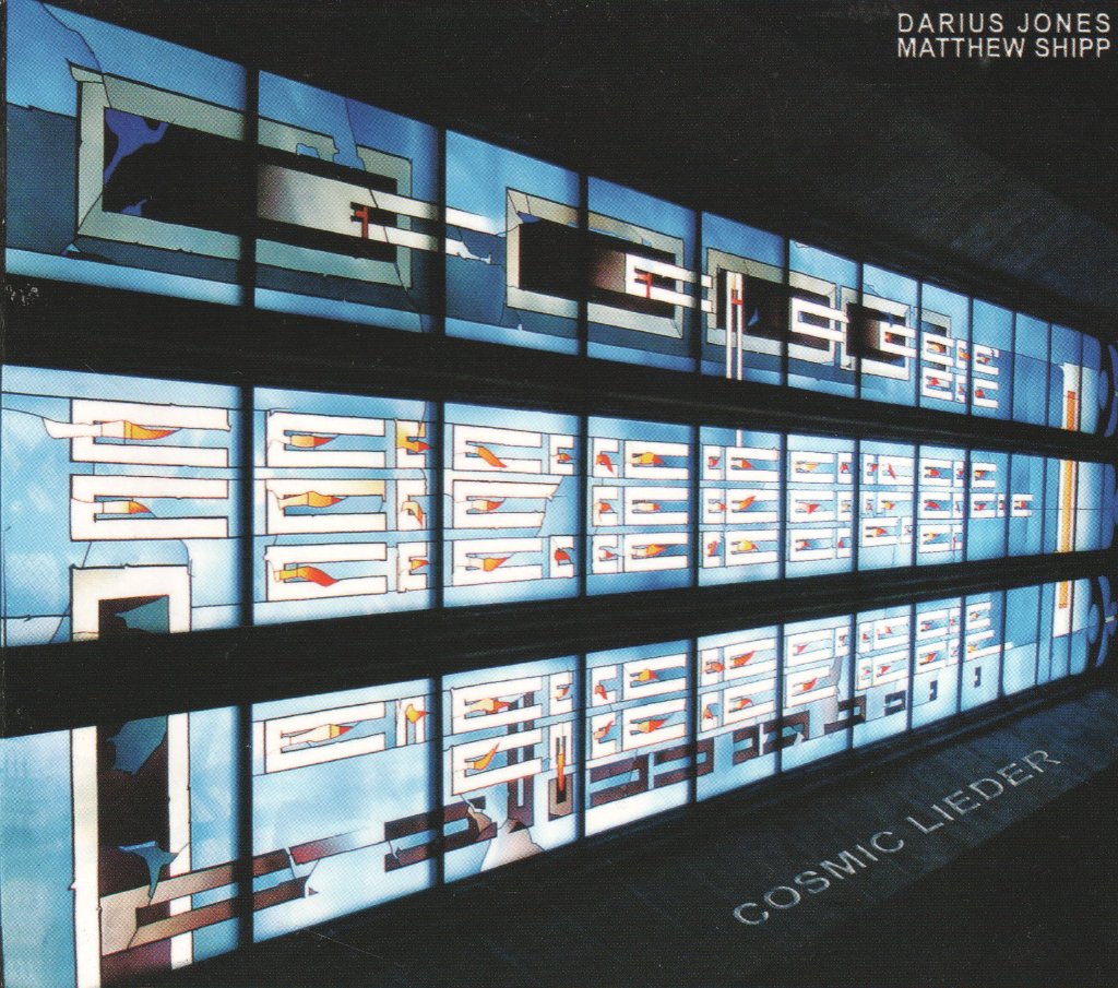 Darius Jones Matthew Shipp - Cosmic Lieder - Cd