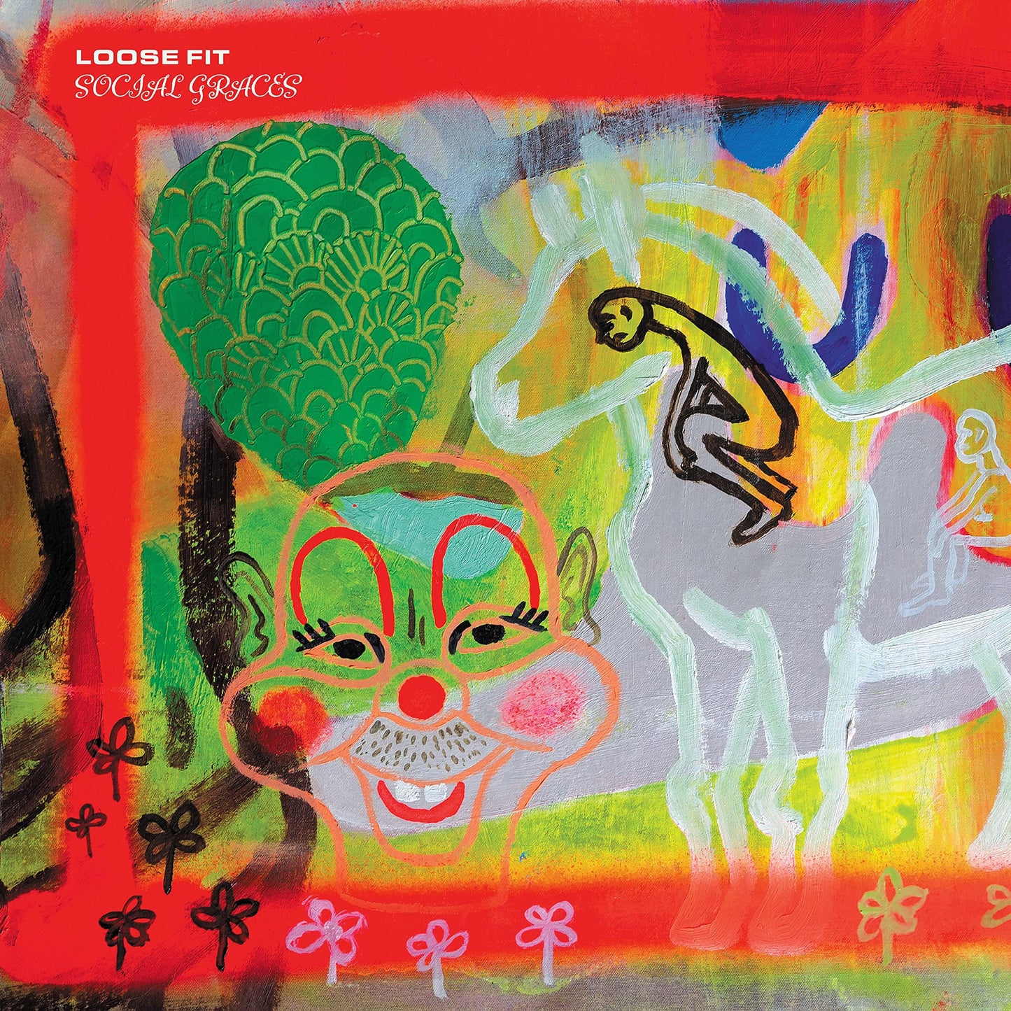 Loose Fit - Social Graces - Lp