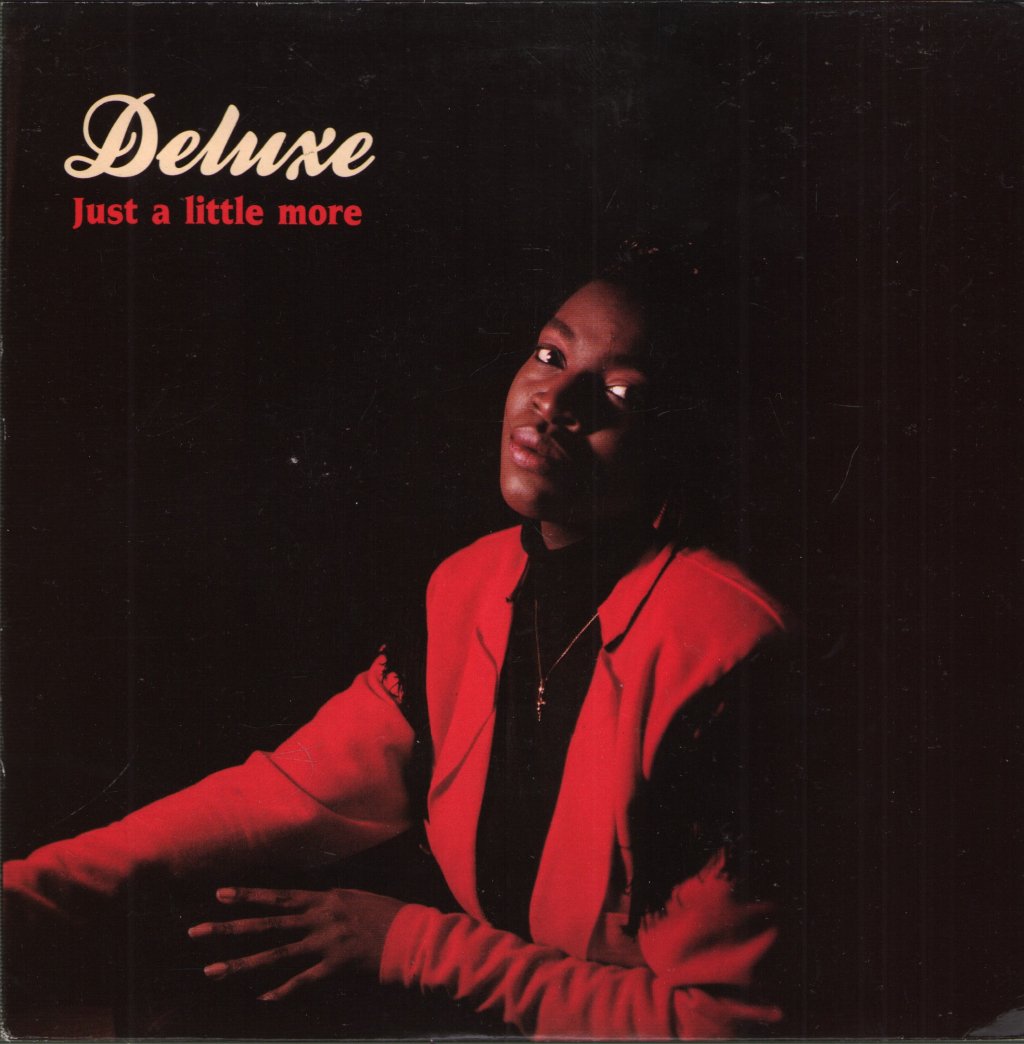 Deluxe - Just A Little More - 7 Inch