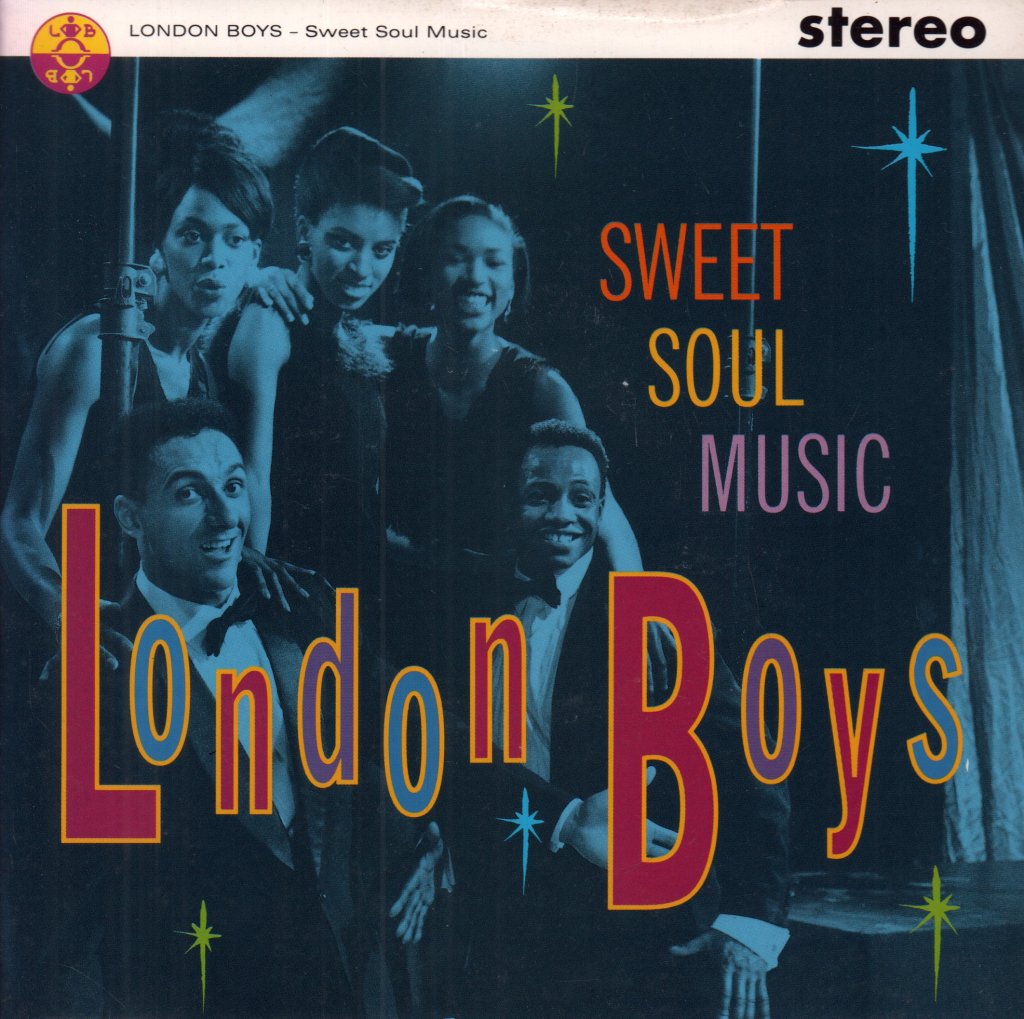 London Boys - Sweet Soul Music - 7 Inch