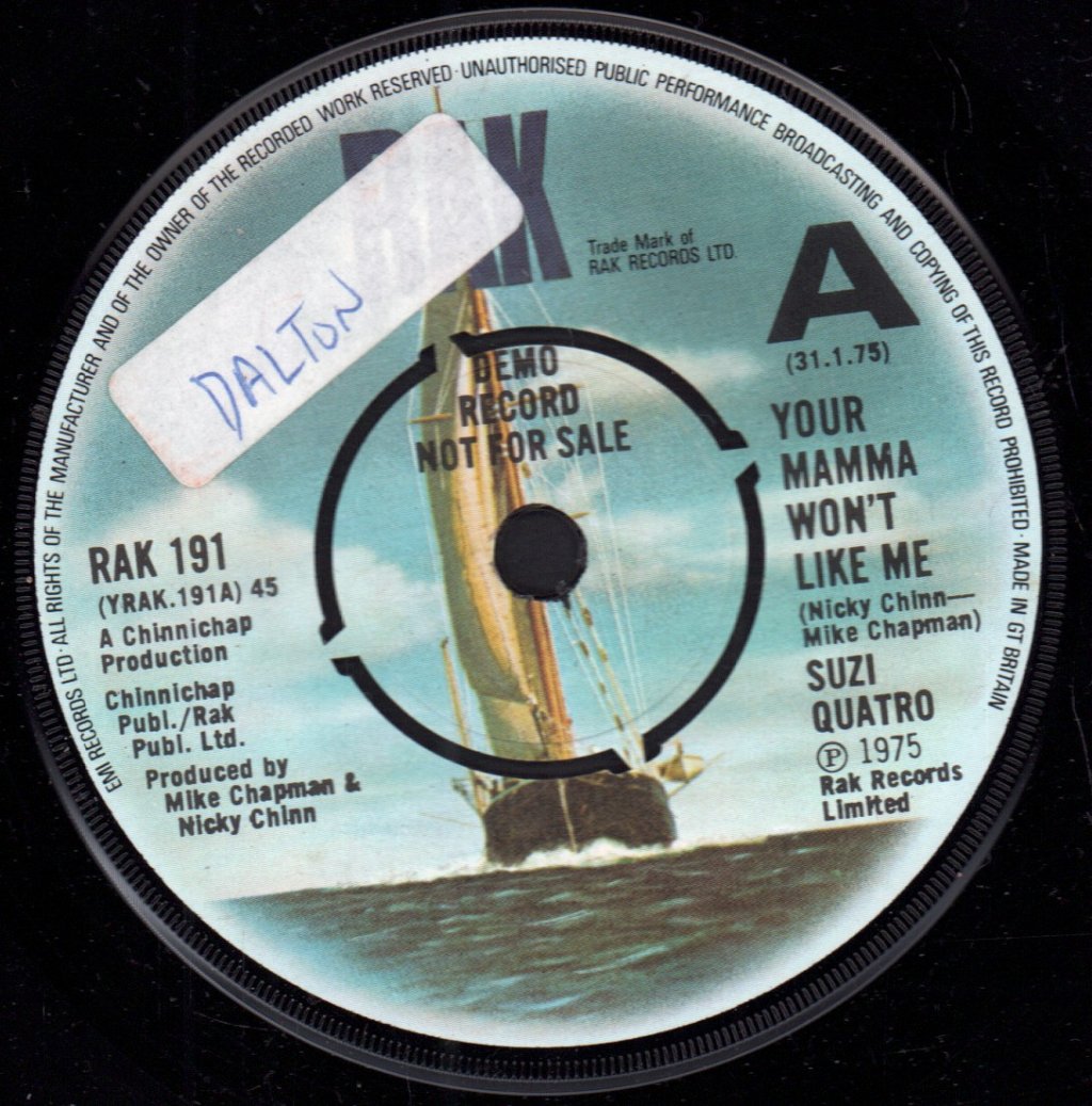 Suzi Quatro - Your Mamma Won't Like Me - 7 Inch