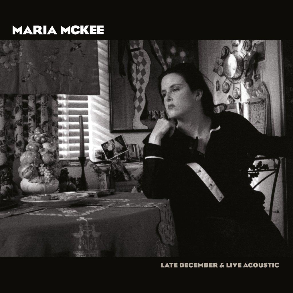 Maria Mckee - Late December / Live Acoustic (Rsd2023) - Double Lp