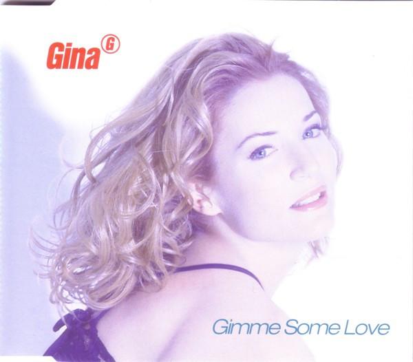 Gina G - Gimme Some Love - Cd