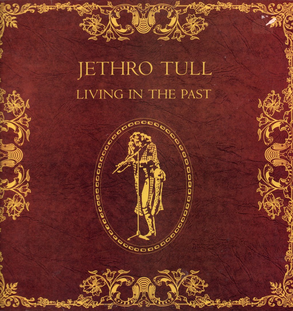 Jethro Tull - Living In The Past - Double Lp