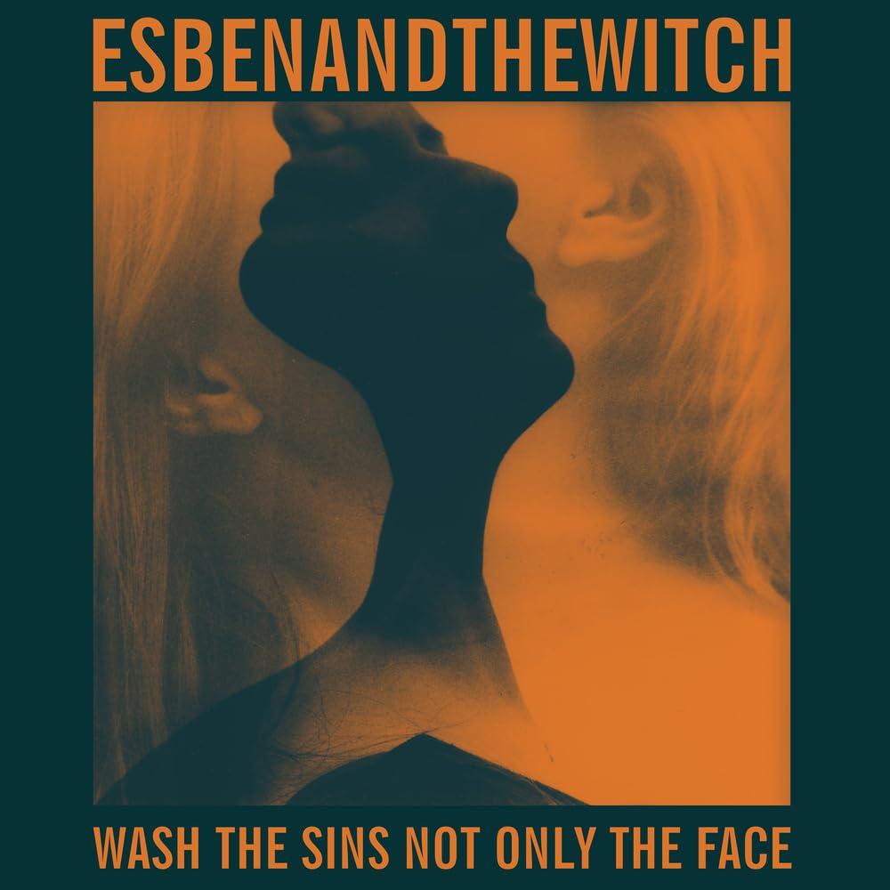 Esben And The Witch - Wash the Sins Not Only the Face - Cd
