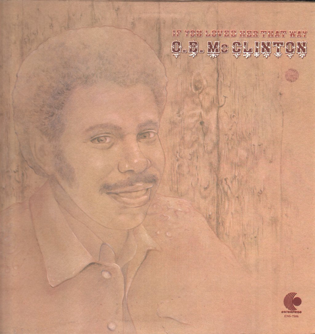 O.B. McClinton - If You Loved Her That Way - Lp