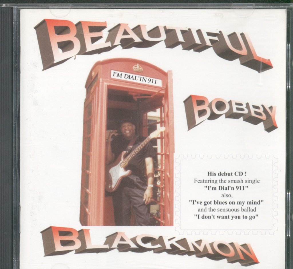 Beautiful Bobby Blackmon - I'm Dialin 911 - Cd
