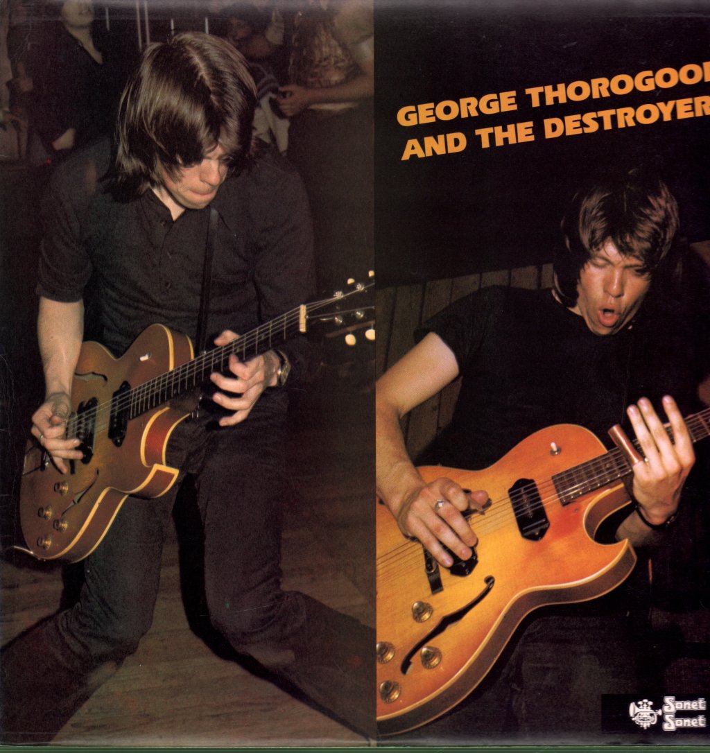 George Thorogood And The Destroyers - George Thorogood And The Destroyers - Lp