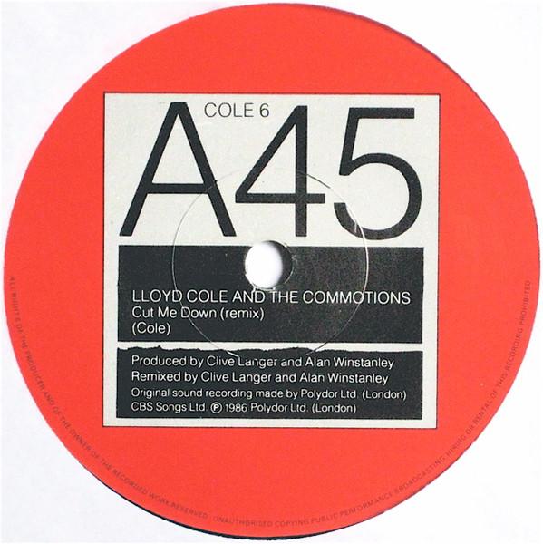 Lloyd Cole & The Commotions - Cut Me Down (Remix) - Double 7 Inch