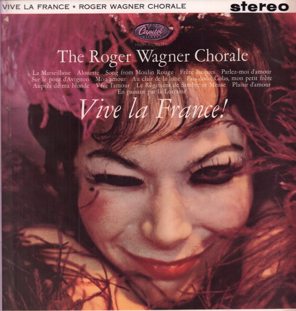 Roger Wagner Chorale - Vive Le France - Lp